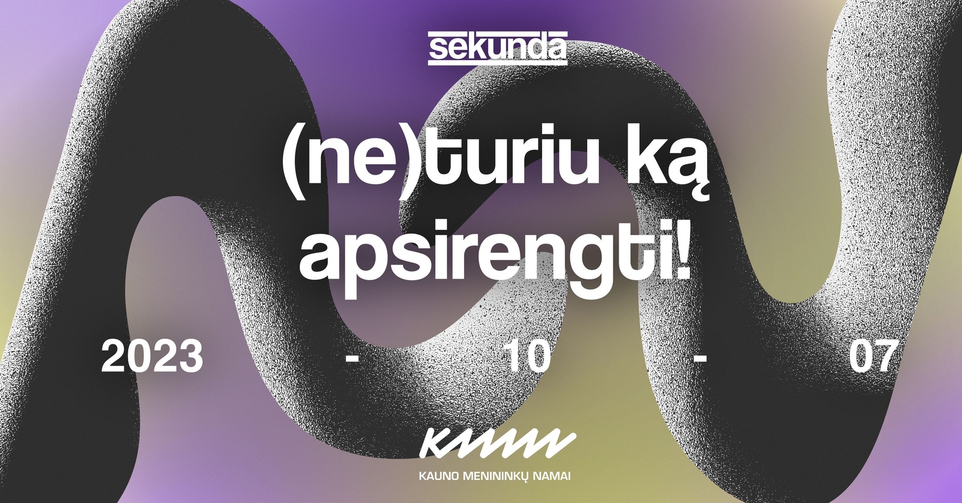 (Ne)turiu ką apsirengti by Sekūnda